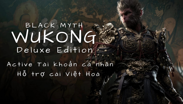 Mua game Black Myth Wukong Deluxe Việt Hoá – Steam ✅ Active tài khoản cá nhân