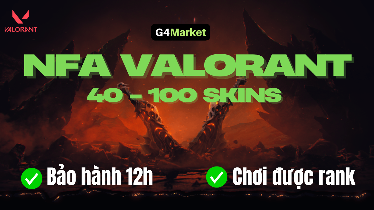Tài khoản NFA Valorant Random Skins ✔️40-100 Skins